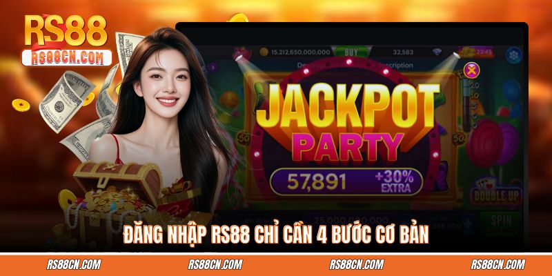 Đăng nhập RS88 chỉ cần 4 bước cơ bản 